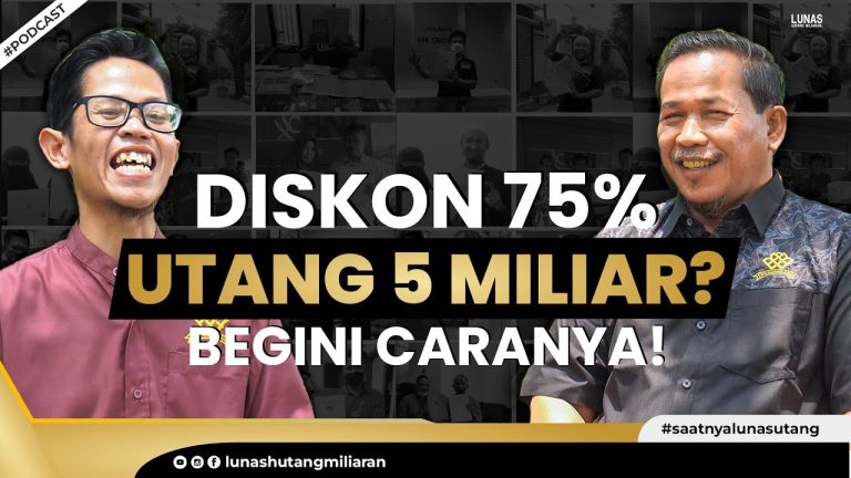 Lunas Hutang dengan Potongan Hingga 75%!