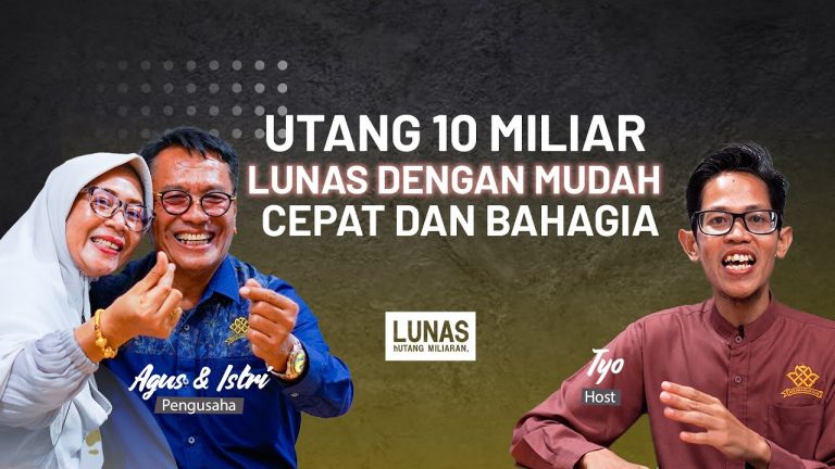Lunas Hutang Miliaran dalam 6 Bulan!